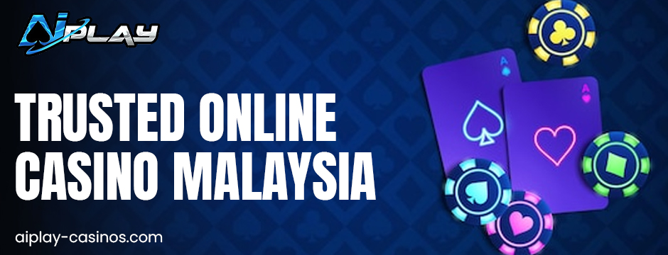 trusted online casino Malaysia